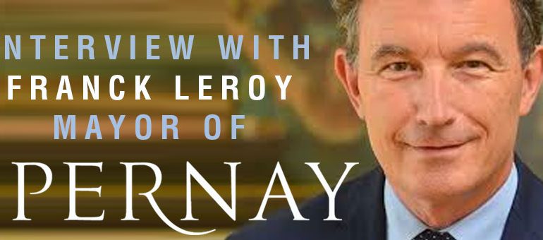 INTERVIEW WITH FRANCK LEROY MAYOR OF EPERNAY