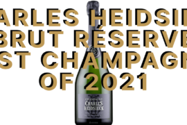 Charles Heidsieck Brut Réserve best champagne 2021